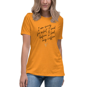 1561 Isabella Saks Branded Women's Relaxed Printed T-Shirt Coffee Quote